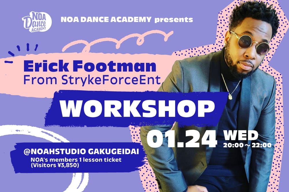 Erick Footman From StrykeForceEnt（ストライクフォースエンターテイメント） WORKSHOP