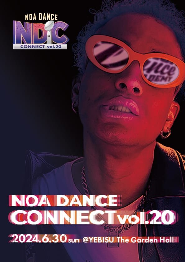 NOA DANCE CONNECT vol.20開催決定！