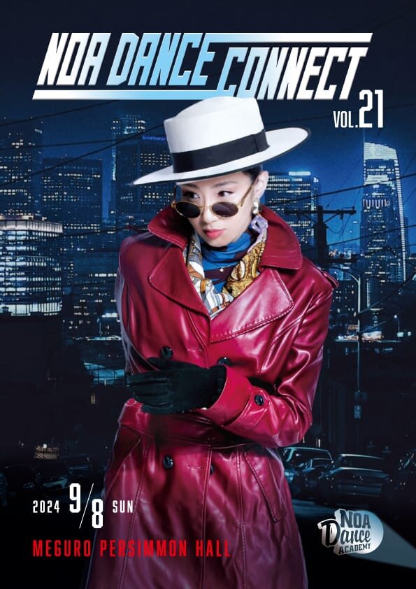 NOA DANCE CONNECT vol.21