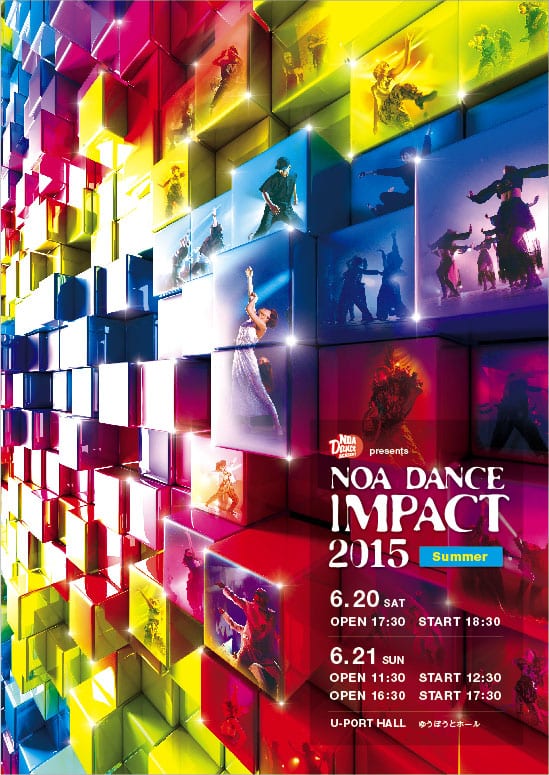 NOA DANCE IMPACT 2015 Summerご来場誠にありがとうございました。